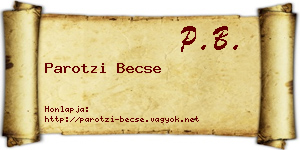 Parotzi Becse névjegykártya